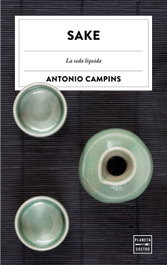 SAKE. La seda líquida, VV.AA. - PLANETA