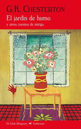 El jardín de humo, Gilbert Keith Chesterton - Valdemar