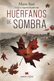 Maeva Ediciones, Huérfanos de sombra, María Suré - Maeva Ediciones