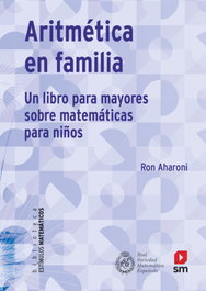 Aritmética en familia, Ron Aharoni - SM