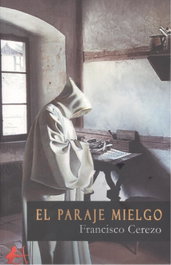 El paraje mielgo, Francisco Cerezo - EDITORIAL ADARVE