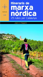 Itineraris de la marxa nòrdica, Josep A. Chaparro - COSSETANIA EDICIONS