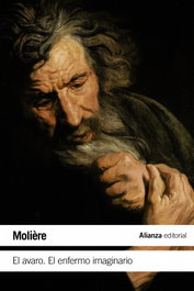 El avaro, El enfermo imaginario, Molière - ALIANZA
