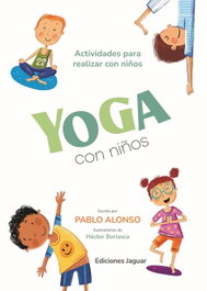 Yoga con niños, Pablo Alonso - JAGUAR