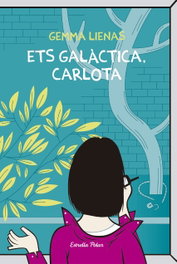 Ets galàctica, Carlota, Gemma Lienas - ESTRELLA POLAR