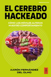 KAILAS, El cerebro hackeado, Aarón Fernández del Olmo - KAILAS