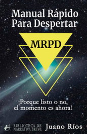 Manual rápido para despertar, Juano Ríos - Editorial Adarve