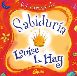 Sabiduría, Louise L. Hay - GAIA
