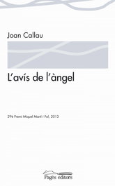 L'avís de l'àngel, Joan Callau - PAGES EDITORS