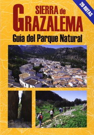 EL SENDERISTA, SIERRA DE GRAZALEMA: GUIA DEL PARQUE NATURAL