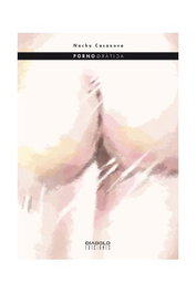 Pornografica. 2ª edicion ampliada