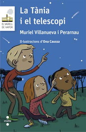La tania i el telescopi, Muriel Villanueva I Perarnau - CRUILLA