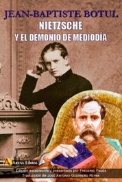 Nietzsche y el demonio de mediodía, Jean-Baptiste Botul - Arena Libros Editorial