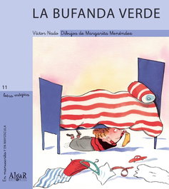 ALGAR EDITORIAL La bufanda verde, Victor Nado - ALGAR EDITORIAL