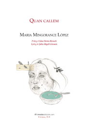 Quan callem, Maria Mingorance López - ONADA EDICIONS