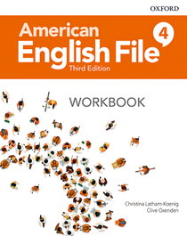 American English File 4 Workbook Without Key, OXFORD UNIVERSITY PRESS - OXFORD UNIVERSITY PRESS