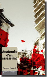 Anatomia d'un assassinat, Gemma Pasqual - PERIFERIC EDICIONS