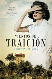 Vientos de traición, Christine Mangan - PLANETA