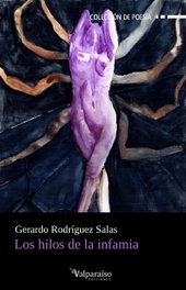 VALPARAISO, Los hilos de la infamia, Gerardo Rodríguez Salas - VALPARAISO
