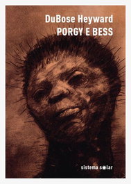 Porgy e Bess, DuBose Heyward - SISTEMA SOLAR