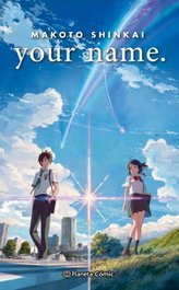 Your Name, Makoto Shinkai - Planeta Cómic