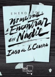 MUEVETULENGUA, NO ME VAS A ENCONTRAR EN NADIE, Iago de la Campa - MUEVETULENGUA
