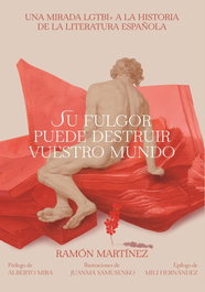 Su fulgor puede destruir vuestro mundo, Ramón Martínez - EGALES S.L.