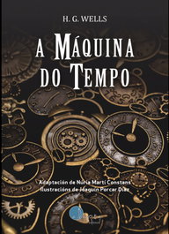 A maquina do tempo, H. G. Wells - ADAPTA
