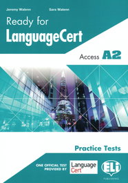 READY FOR LANGUAGE CERT ACCESS A2, Jeremy Walenn / Sara Walenn - ELI