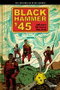 Black Hammer '45