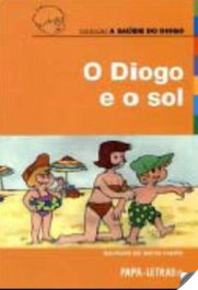 O Diogo E O Sol, Baltazar Caeiro - PAPA-LETRAS