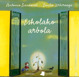 Kalandraka/Pamiela, Eskolako Arbola - Kalandraka/Pamiela