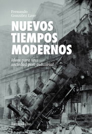 Nuevos tiempos modernos, Fernando González Laxe - HERCULES EDICIONES