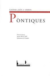 Pòntiques, Gaspar Jaen Urban - BROMERA EDICIONS