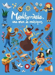 Mediterrània, una mar de músiques, Jordi Alsina Iglesias - EL DIMONI PELUT