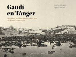 Gaudí en Tánger, Concepció Peig Ginabreda - BASE