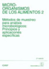 ACRIBIA Microorganismos de los alimentos volumen II. Métodos de muestreo para análisis microbiológico: principios