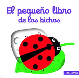 Timun Mas, El pequeño libro de los bichos