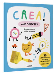 COMBEL, Crea! Amb objectes - Àngels Navarro Simon