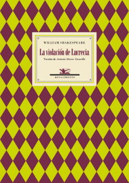 Renacimiento Editorial, La violación de Lucrecia, William Shakespeare - Renacimiento Editorial