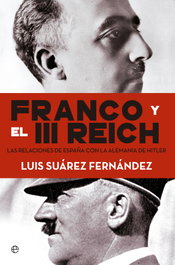 Franco y el III Reich, Luis Suárez - LA ESFERA DE LOS LIBROS