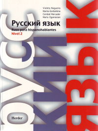 HERDER, Ruso para hispanohablantes. Nivel 2 - Marina Gorbatkina Moskowskaya