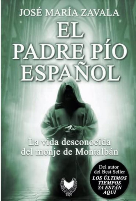 El Padre Pío español, José María Zavala - CUSTODIAM MOVIES