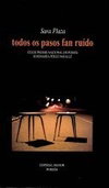 Todos os pasos fan ruido, Sara Plaza - Espiral Maior, S.L.