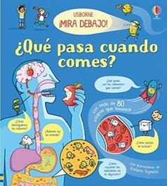 USBORNE, ¿qué pasa cuando comes? - Emily Bone