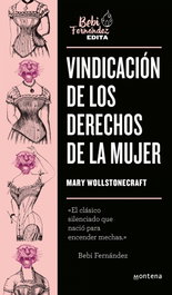 Vindicación de los derechos de la mujer, Mary Wollstonecraft - MONTENA