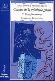 DE LA TORRE, V.Cuentos Mitologia Griega: En El Firmamento - DE LA TORRE