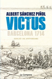 La Campana Victus, Albert Sánchez Piñol - La Campana