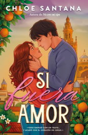 Si fuera amor, Chloe Santana - TITANIA