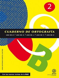 AKAL, Cuadernos de ortografía 2, Juan Antonio García Castro - AKAL